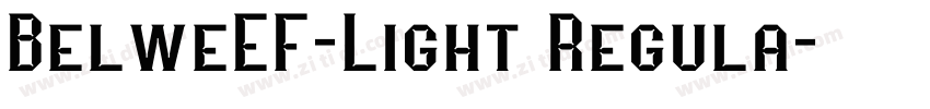 BelweEF-Light Regula字体转换